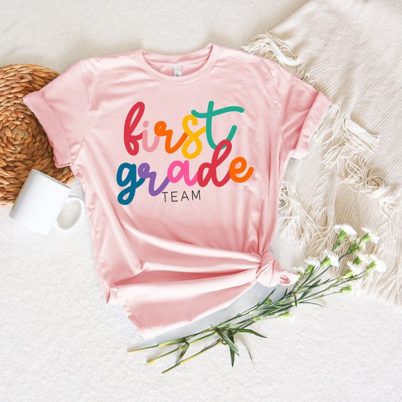 First Grade Team Back To School Grade Teacher Shirt